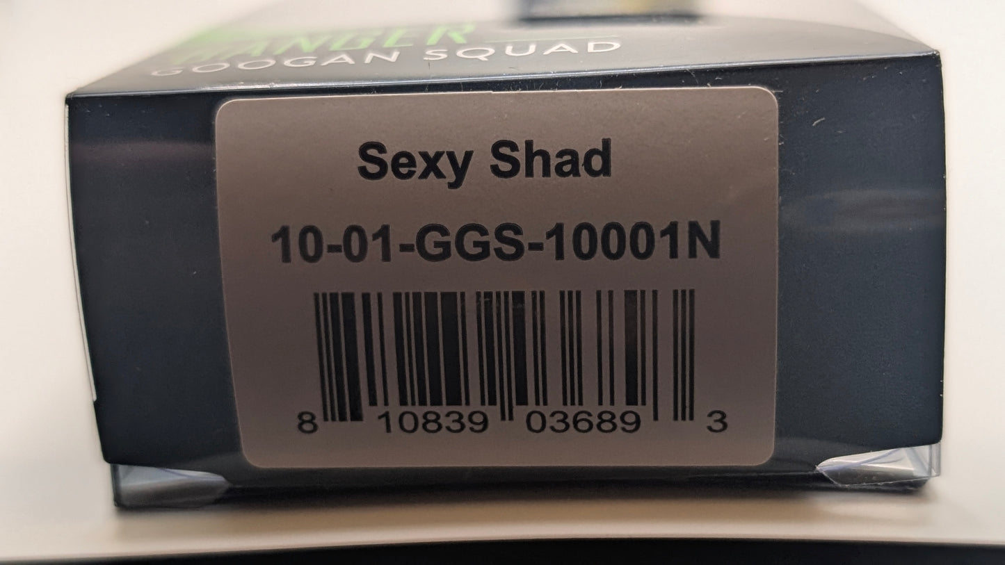 GCB-7 Googan Squad Banger - Sexy Shad